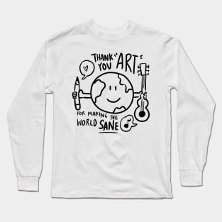 Thank You Art! Long Sleeve T-Shirt